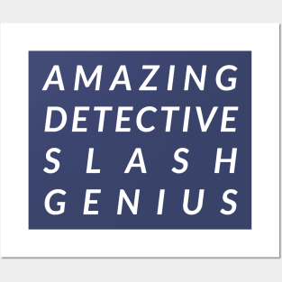 Amazing Detective Slash Genius Posters and Art